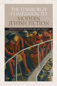 現代ユダヤ系アメリカ小説必携<br>The Edinburgh Companion to Modern Jewish Fiction