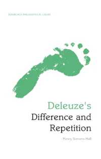ドゥルーズ『差異と反復』読解ガイド<br>Deleuze's Difference and Repetition : An Edinburgh Philosophical Guide