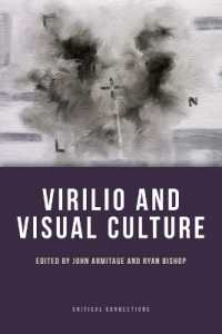ヴィリリオと視覚文化<br>Virilio and Visual Culture (Critical Connections)