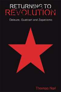 Returning to Revolution : Deleuze, Guattari and Zapatismo