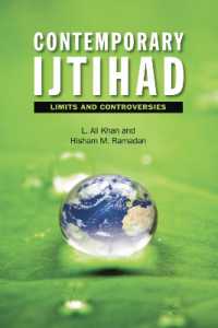 Contemporary Ijtihad : Limits and Controversies