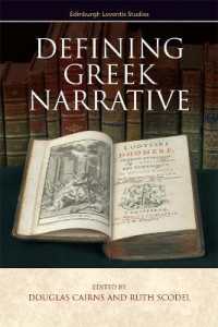 Defining Greek Narrative (Edinburgh Leventis Studies)