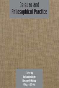 Deleuze and Philosophical Practice : Deleuze Studies Volume 7, Issue 2