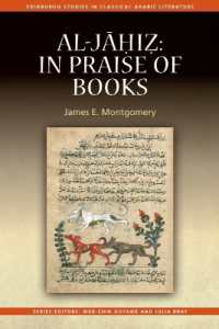 Al-Jahiz: in Praise of Books (Edinburgh Studies in Classical Arabic Literature)