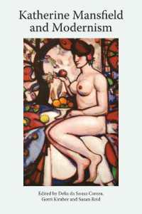 Katherine Mansfield and Modernism : Katherine Mansfield Studies, Volume 2
