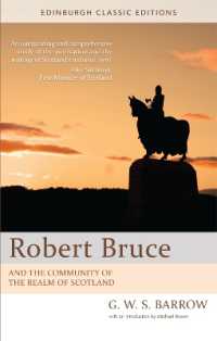 Robert Bruce : And the Community of the Realm of Scotland: An Edinburgh Classic Edition (Edinburgh Classic Editions)