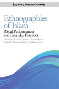イスラームの民族誌<br>Ethnographies of Islam : Ritual Performances and Everyday Practices