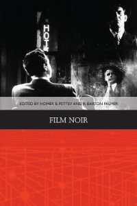 フィルム・ノワール<br>Film Noir (Traditions in World Cinema)