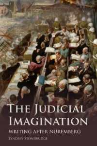 The Judicial Imagination : Writing after Nuremberg