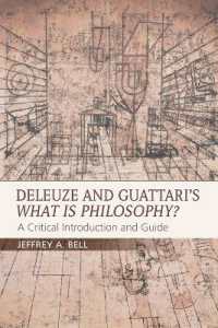 ドゥルーズ＆ガタリ『哲学とは何か』：批判的入門・ガイド<br>Deleuze and Guattari's What is Philosophy? : A Critical Introduction and Guide