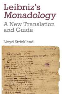 ライプニッツ『モナド論』新英訳・ガイド<br>Leibniz's Monadology : A New Translation and Guide