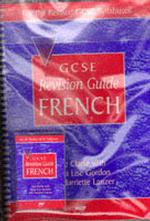 GCSE Revision Guide: French (GCSE Revision Guides)