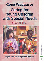 Good Practice in Caring for Young Children with Special Needs （2ND）