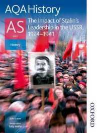 Aqa History as Unit 2 - the Impact of Stalin's Leadership in the USSR, 1924-1941 (Aqa) （New）