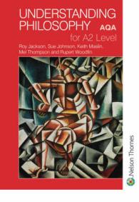 Understanding Philosophy for A2 Level Aqa : Aqa （New）