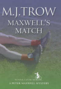 Maxwell's Match