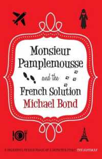 Monsieur Pamplemousse and the French Solution （Reprint）