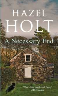 A Necessary End : A cosy English murder mystery (Sheila Malory Mystery)