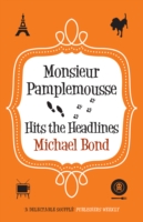 Monsieur Pamplemousse Hits the Headlines