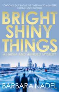 Bright Shiny Things (Hakim and Arnold Mystery) （Reprint）