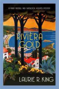 Riviera Gold : The intriguing mystery for Sherlock Holmes fans (Mary Russell & Sherlock Holmes)