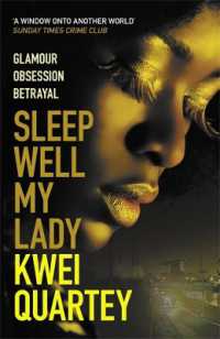 Sleep Well, My Lady : The unputdownable Ghanaian crime novel (Ghana Mysteries)