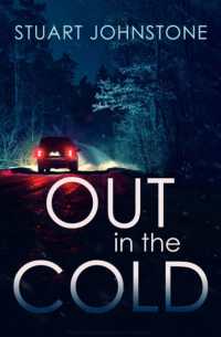 Out in the Cold : The thrillingly authentic Scottish crime debut (Sergeant Don Colyear) -- Paperback / softback (English Language Edition)