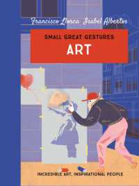 Art (Small Great Gestures) : Incredible art, inspirational people (Small Great Gestures)