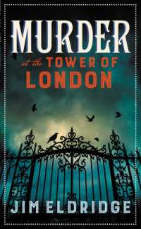 Murder at the Tower of London : The thrilling historical whodunnit (Museum Mysteries)