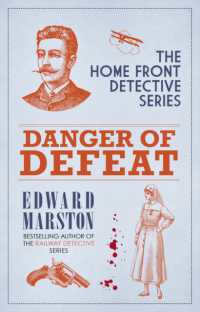 Danger of Defeat : The compelling WWI murder mystery series (Home Front Detective)