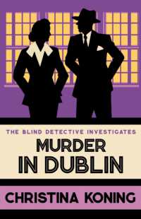 Murder in Dublin : The thrilling inter-war mystery series (Blind Detective)