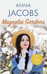 Magnolia Gardens : A heart-warming story from the multi-million copy bestselling author Anna Jacobs (Larch Tree Lane)