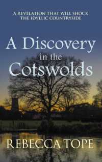A Discovery in the Cotswolds : The page-turning cosy crime series (Cotswold Mysteries)