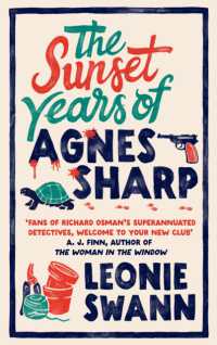 The Sunset Years of Agnes Sharp : The unmissable cosy crime sensation for fans of Richard Osman (Agnes Sharp)