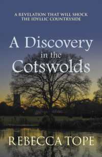 A Discovery in the Cotswolds : The page-turning cosy crime series (Cotswold Mysteries)