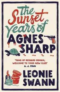 The Sunset Years of Agnes Sharp : The unmissable cosy crime sensation for fans of Richard Osman (Agnes Sharp)