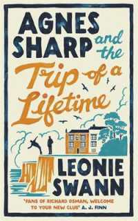 Agnes Sharp and the Trip of a Lifetime : The bestselling cosy crime sensation for fans of Richard Osman (Miss Sharp Investigates)