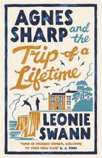 Agnes Sharp and the Trip of a Lifetime : The bestselling cosy crime sensation for fans of Richard Osman (Miss Sharp Investigates)