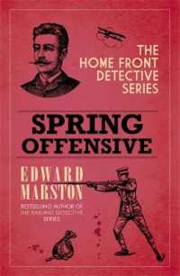 Spring Offensive : The captivating WWI murder mystery series (Home Front Detective)