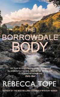 The Borrowdale Body : The enthralling English cosy crime series (Lake District Mysteries)