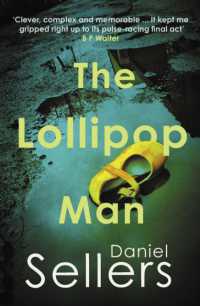 The Lollipop Man : The new gritty crime novel from bestselling author Daniel Sellers (The Yorkshire Killings)