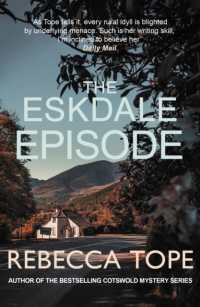 The Eskdale Episode : The intriguing English cosy crime series (Lake District Mysteries)