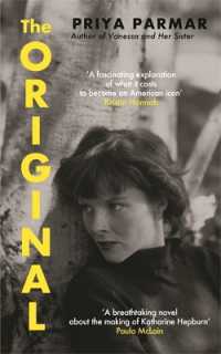 The Original : The stunning novel that takes us behind the scenes in the life of Katharine Hepburn