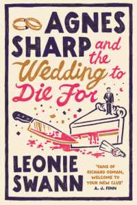 Agnes Sharp and the Wedding to Die for : The unputdownable cosy crime read for fans of Richard Osman (Miss Sharp Investigates)