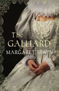 The Galliard : The classic novel of Mary Queen of Scots