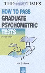 How to Pass Graduate Psychometric Tests （2ND）