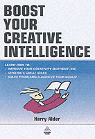 Cq-Boost Your Creative Intelligence : Powerful Ways to Improve Your Creativity Quotient