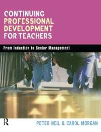 Continuing Professional Development for Teachers : From Induction to Senior Management