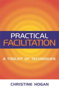 Practical Facilitation : A Toolkit of Techniques