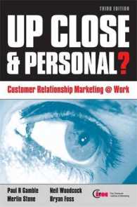 効果的な顧客関係管理（第３版）<br>Up Close & Personal? : Customer Relationship Marketing @ Work （3TH）